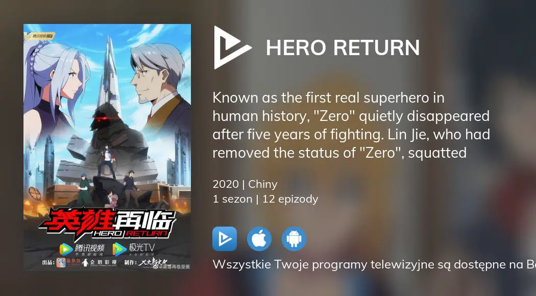 Gdzie ogl da streaming online serialu Hero Return BetaSeries