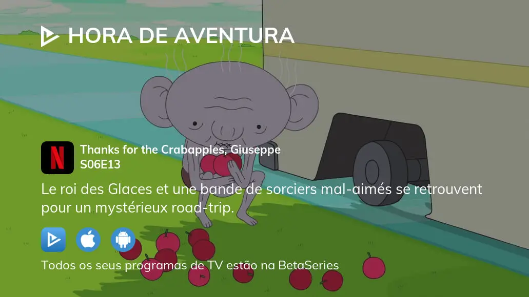 Assista Hora de Aventura temporada 6 episódio 13 em streaming