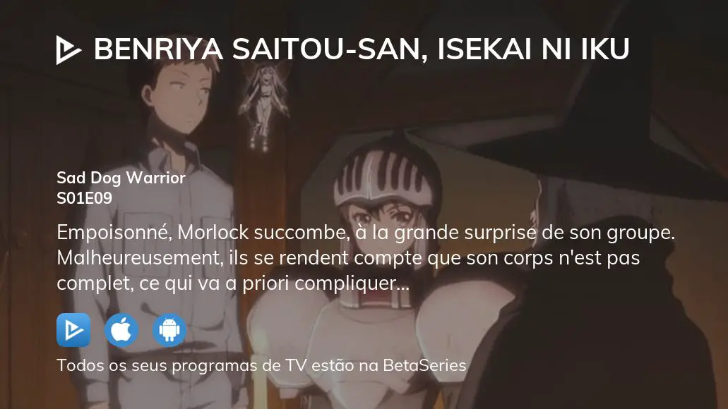 Assista Benriya Saitou-san, Isekai ni Iku temporada 1 episódio 9 em  streaming