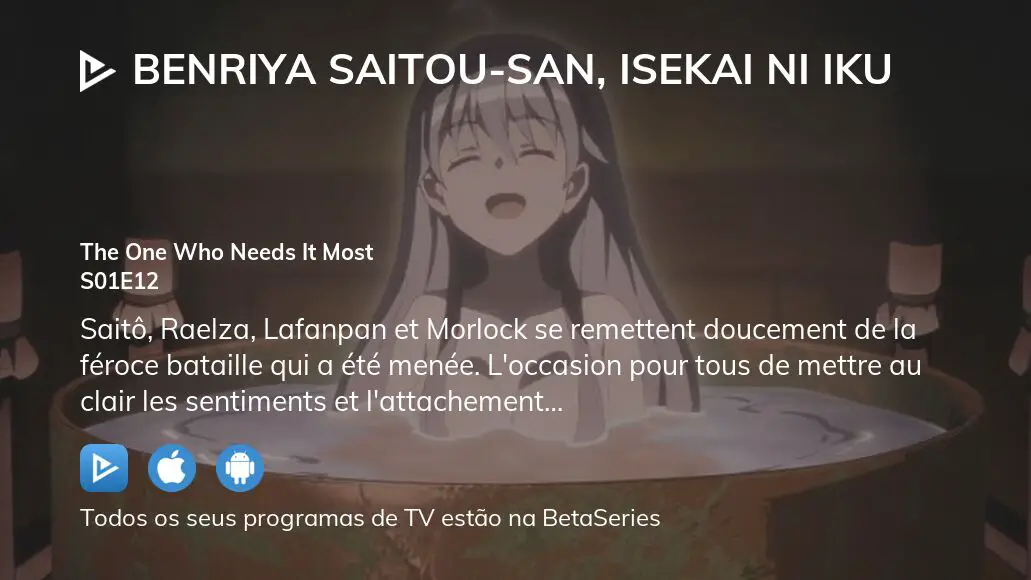 Benriya Saitou-san, Isekai ni Iku Temporada 1 - streaming