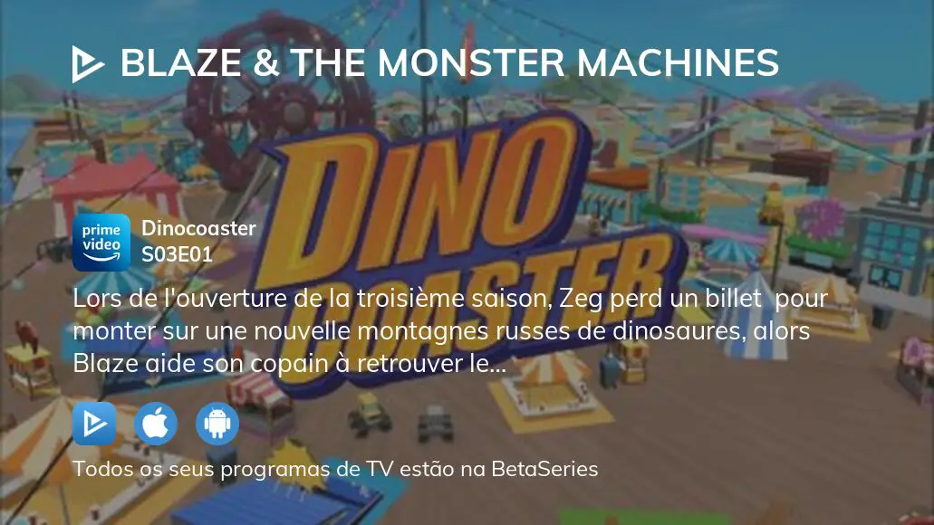 Prime Video: Blaze e os Monster Machine Temporada 3