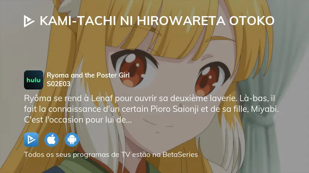 Assista Kami-Tachi Ni Hirowareta Otoko temporada 2 episódio 3 em streaming