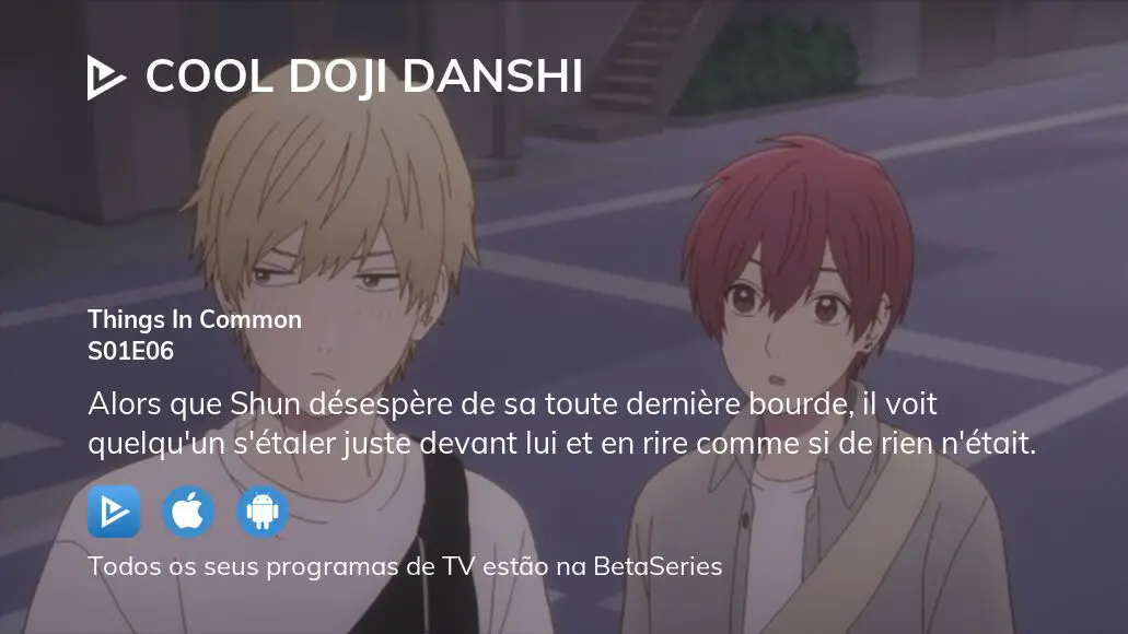 Cool Doji Danshi - Episódio 13 - Animes Online