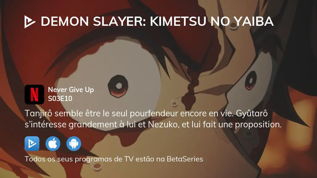 Demon Slayer: Kimetsu no Yaiba Never Give Up (TV Episode 2022