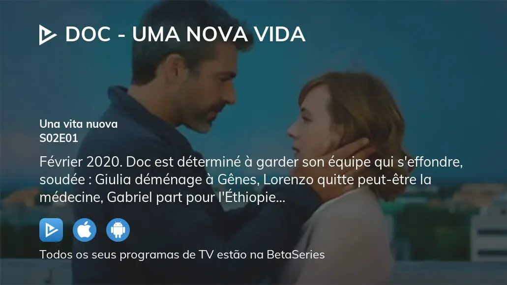 DOC – Uma Nova Vida Temporada 2 - assista episódios online streaming