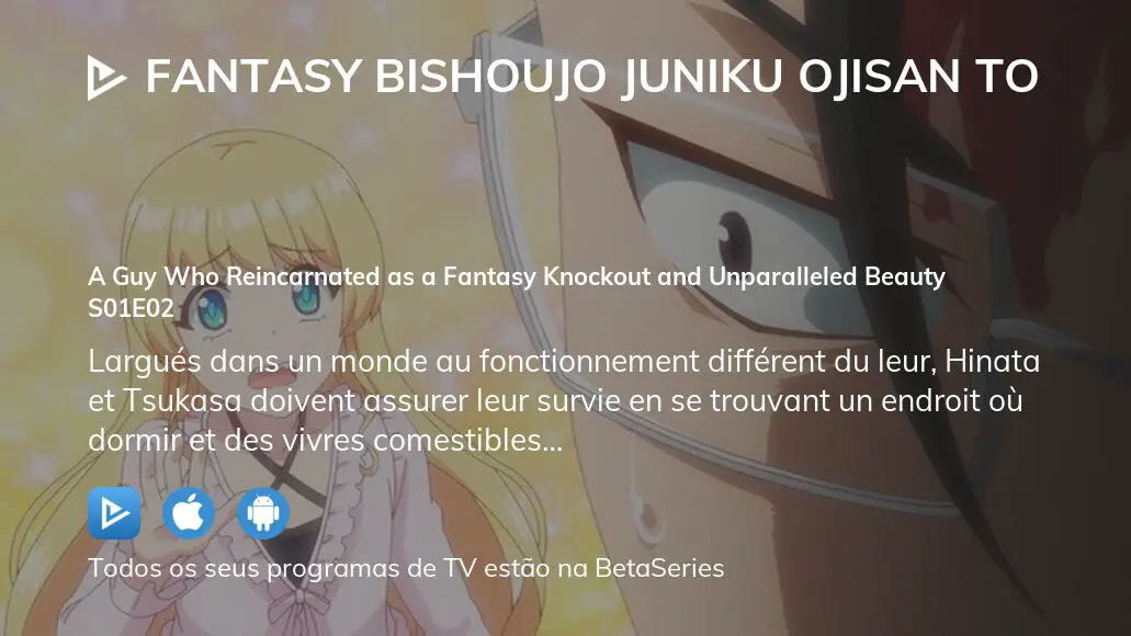 Fantasy Bishoujo Juniku Ojisan to Todos os Episódios Online » Anime TV  Online