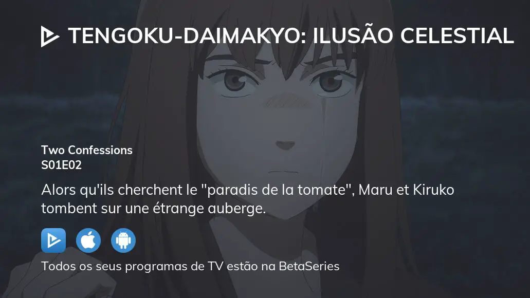 Ver episódios de Tengoku-Daimakyo: Ilusão Celestial em streaming