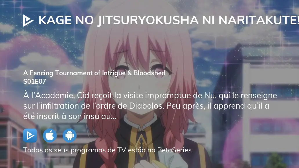 Assista Kage no Jitsuryokusha ni Naritakute! temporada 1 episódio 7 em  streaming