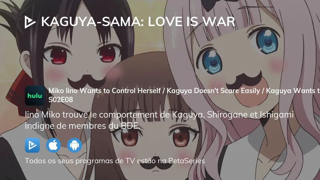 Assista Kaguya-sama: Love is War temporada 2 episódio 8 em