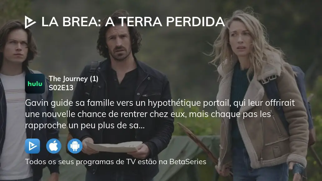 La Brea: A Terra Perdida Temporada 2 - episódios online streaming