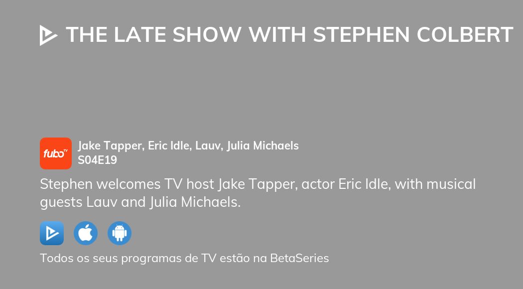 Vídeo : Assista a The Late Show with Stephen Colbert temporada 4 ...