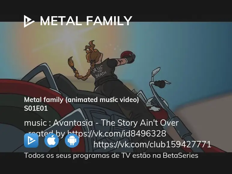 METAL FAMILY - SEGUNDA TEMPORADA - CAPÍTULO 3