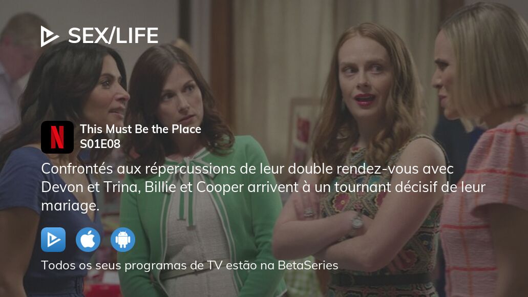 Assista Sex Life Temporada 1 Episódio 8 Em Streaming