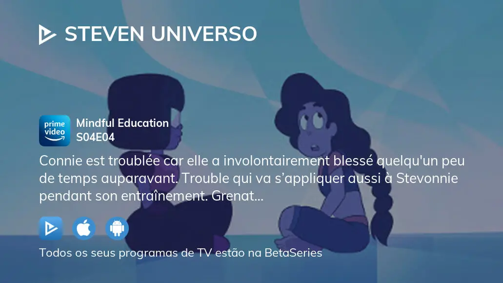 Assista Steven Universo temporada 4 episódio 4 em streaming