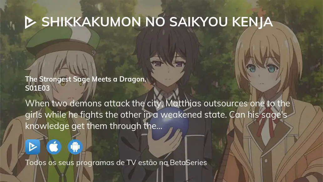 Shikkakumon no Saikyou Kenja Todos os Episódios Online » Anime TV