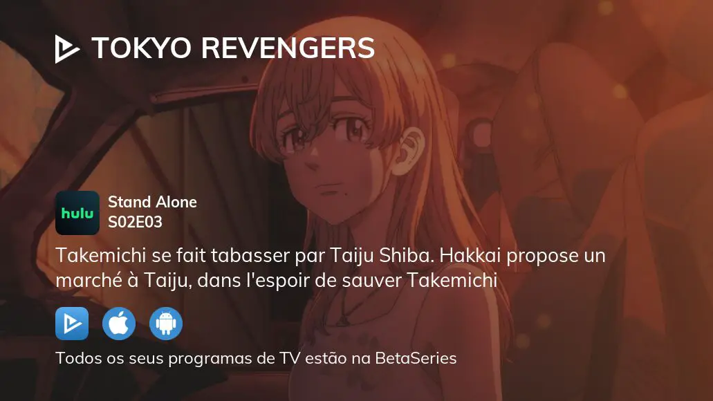 Assista Tokyo Revengers temporada 2 episódio 3 em streaming