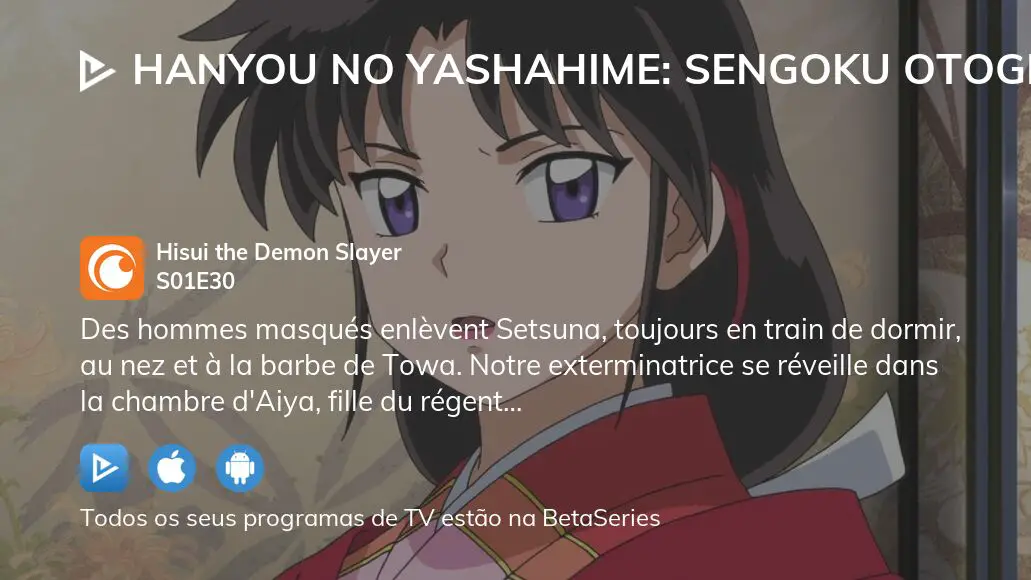 Assista Hanyou no Yashahime: Sengoku Otogizoushi temporada 1 episódio 25 em  streaming