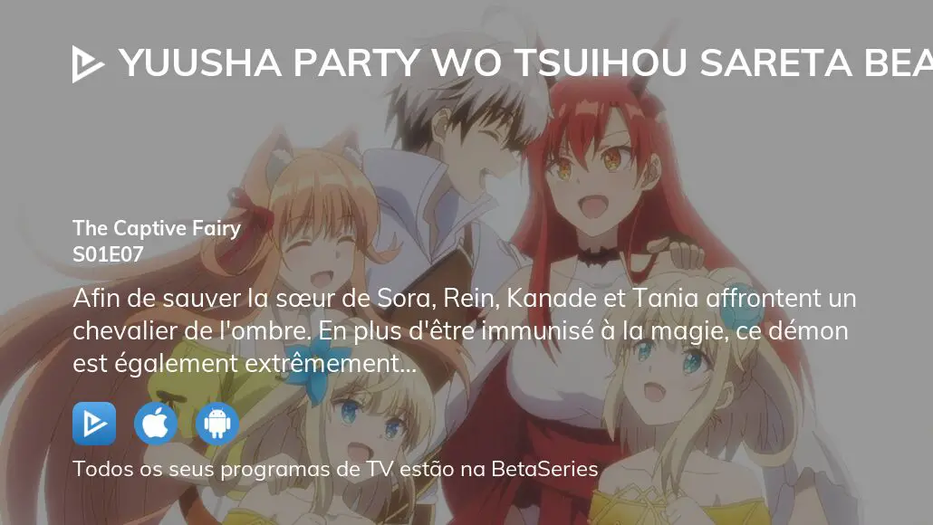 Yuusha Party wo Tsuihou Sareta Beast Tamer, Saikyoushu no Nekomimi Shoujo  to Deau temporada 1 - Ver todos los episodios online