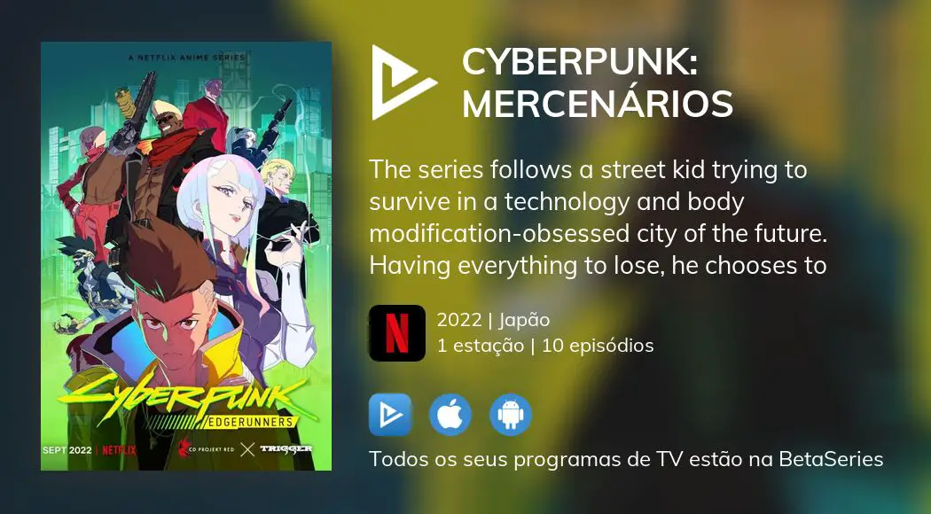 Animação Cyberpunk: Mercenários 1ª Temporada