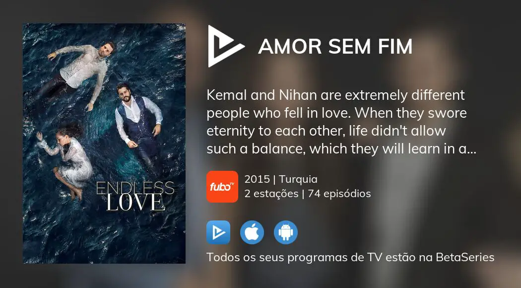 Amor Sem Fim Temporada 2 - assista todos episódios online streaming