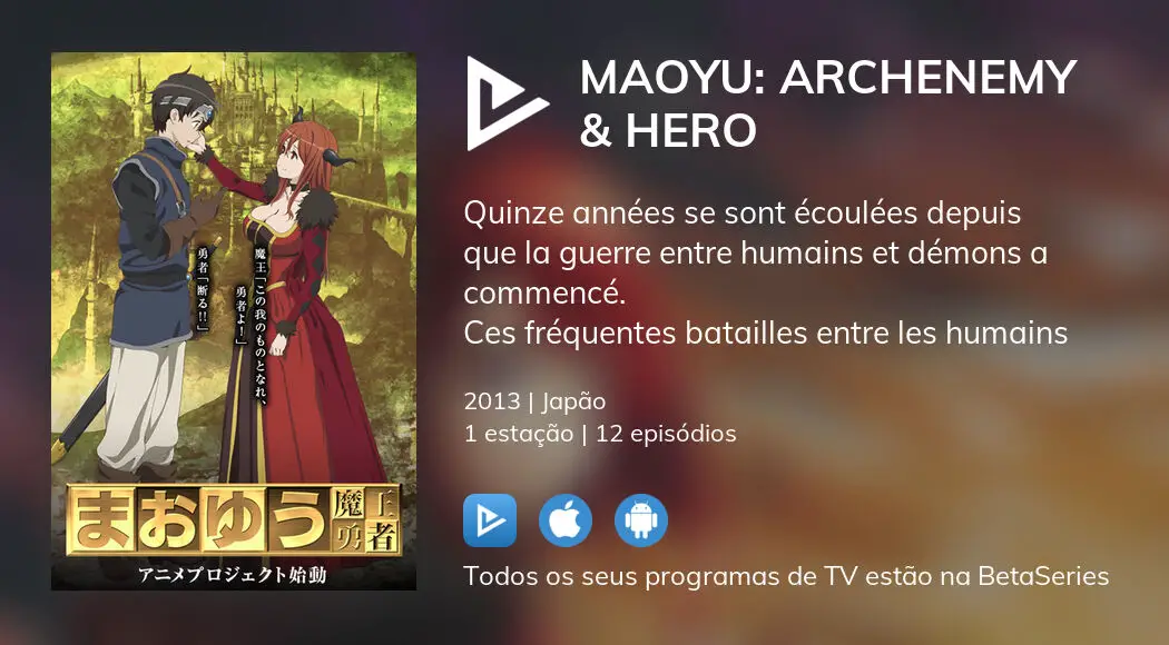 Assistir Maoyu: Archenemy & Hero - séries online