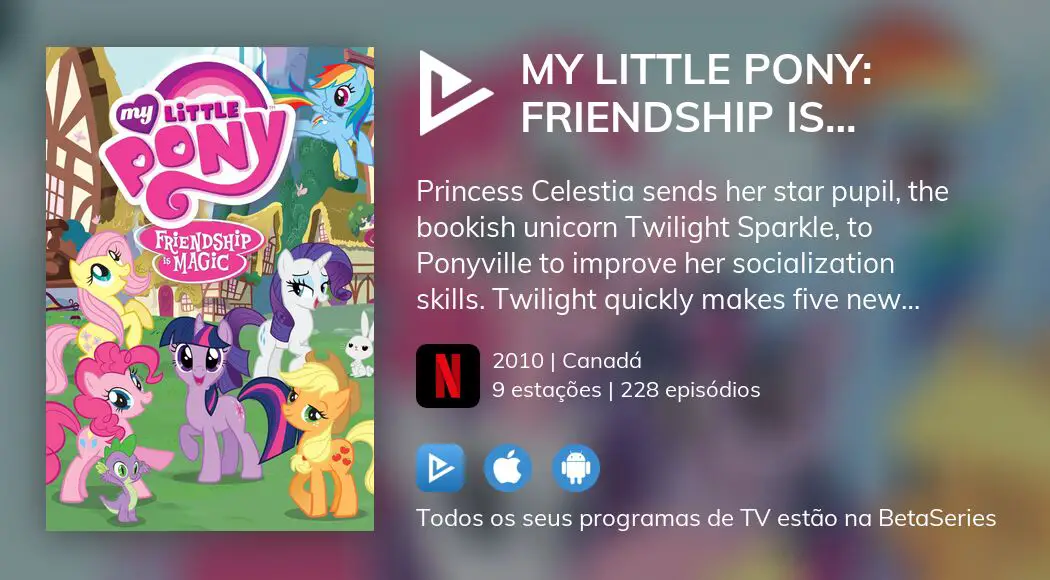 Assistir My Little Pony: Friendship Is Magic - online