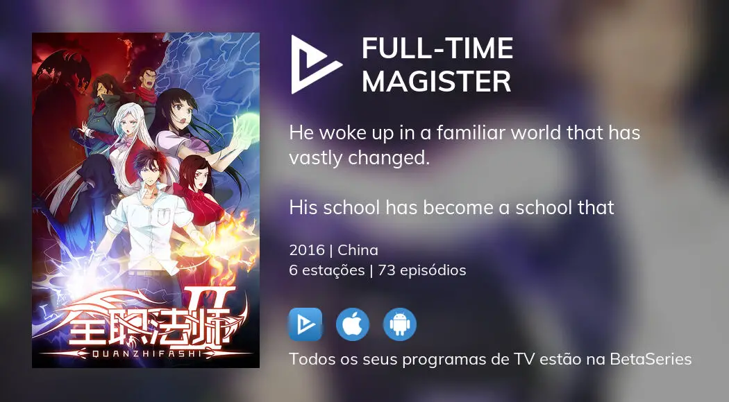 Onde assistir à série de TV Full-Time Magister em streaming on