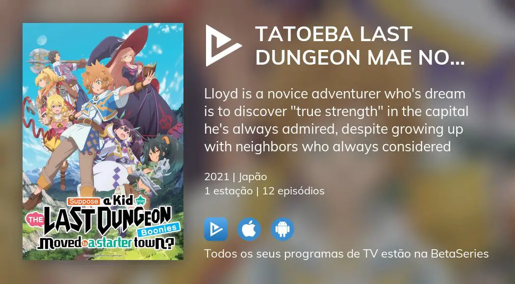 Tatoeba Last Dungeon Mae no Mura no Shounen ga Joban no Machi de Kurasu  Youna Monogatari Todos os Episódios Online » Anime TV Online