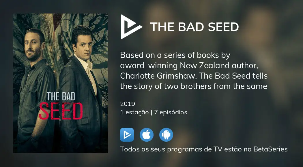 The Bad Seed S1E1, Crime Series Based On Chartlotte Grimshaw Novels (2019)