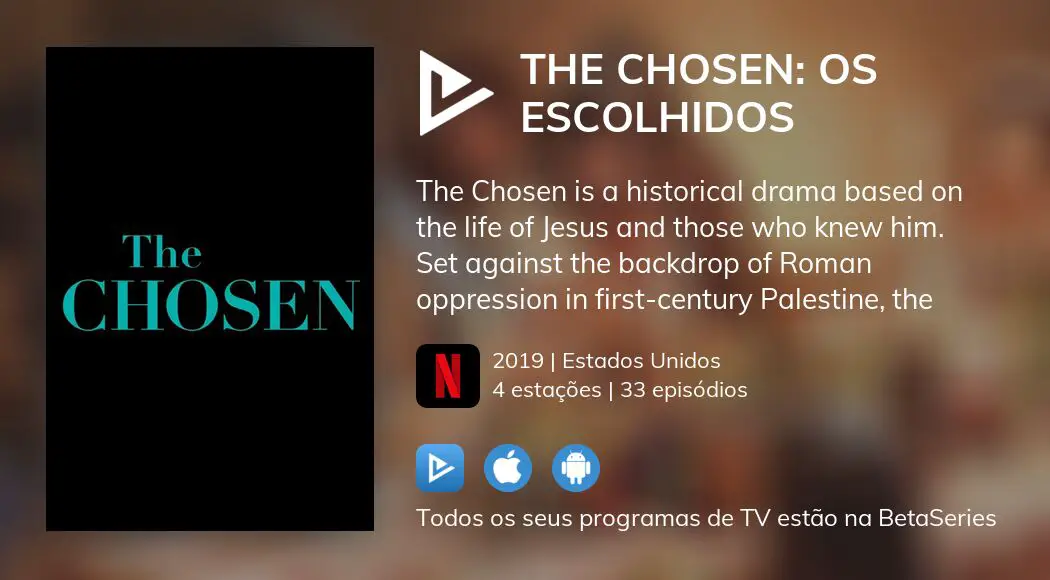 Como Assistir The Chosen (Os Escolhidos) em Português