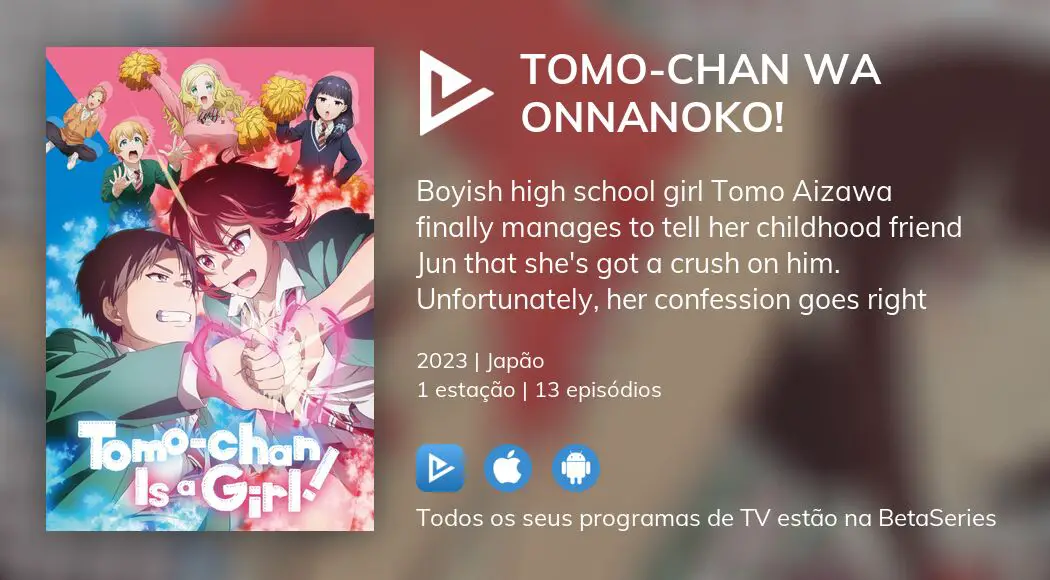 Assistir Tomo-chan wa Onnanoko! Todos os Episódios Online