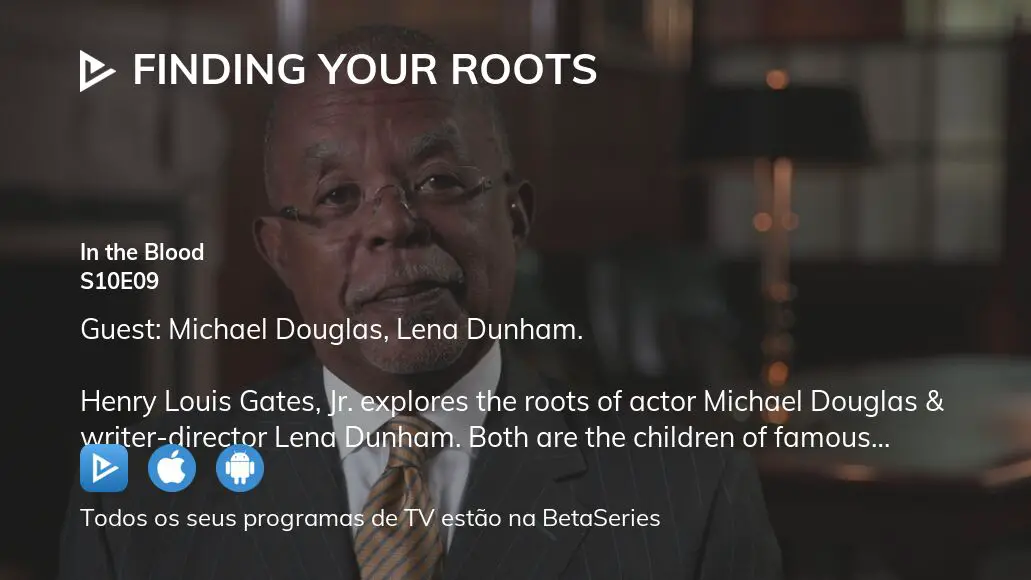 Ver Finding Your Roots With Henry Louis Gates Jr Esta O 10 Epis Dio   Image