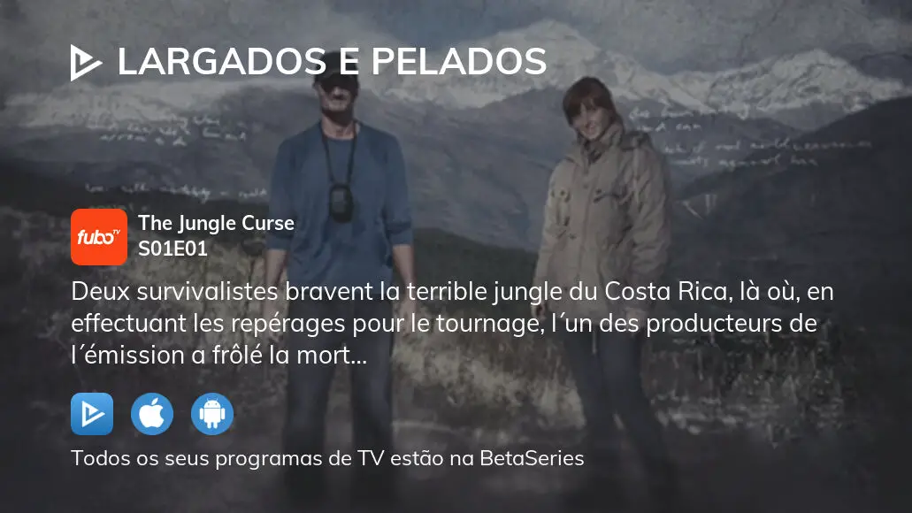 Ver Largados e Pelados estação episódio em streaming BetaSeries com