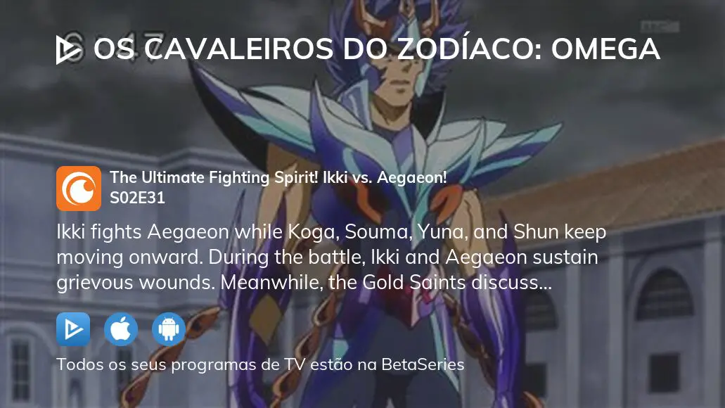 Ver Os Cavaleiros do Zodíaco: Omega estação 2 episódio 31 em streaming