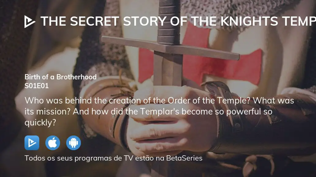 Ver The Secret Story Of The Knights Templar Estação 1 Episódio 1 Em ...