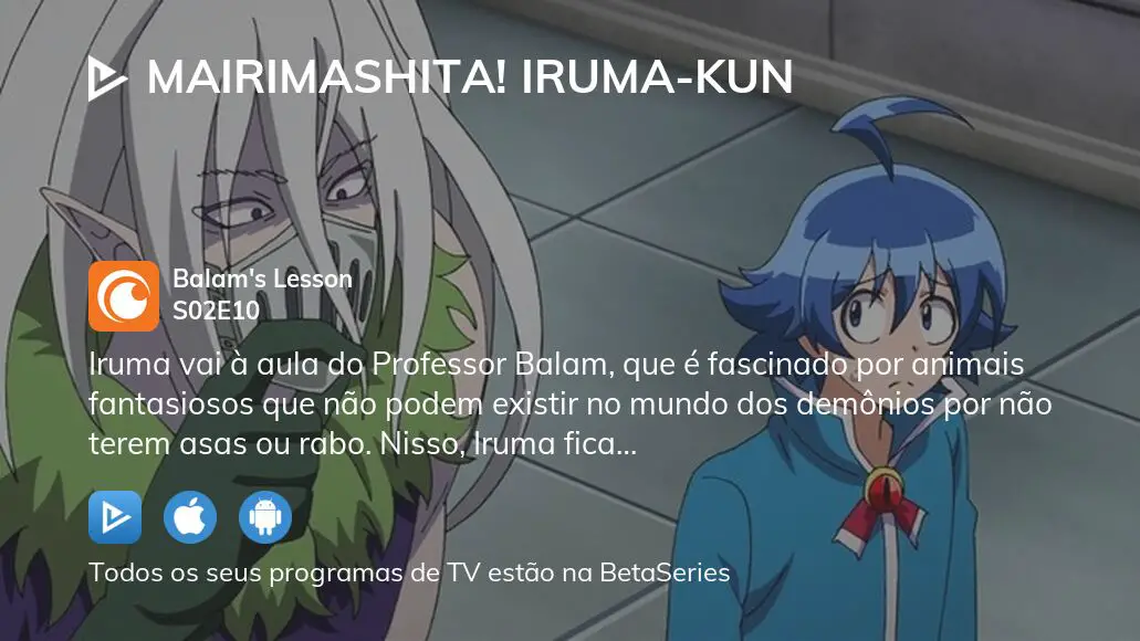 Onde Assistir Mairimashita! Iruma-kun Temporada 2 Episódio 10 Streaming ...