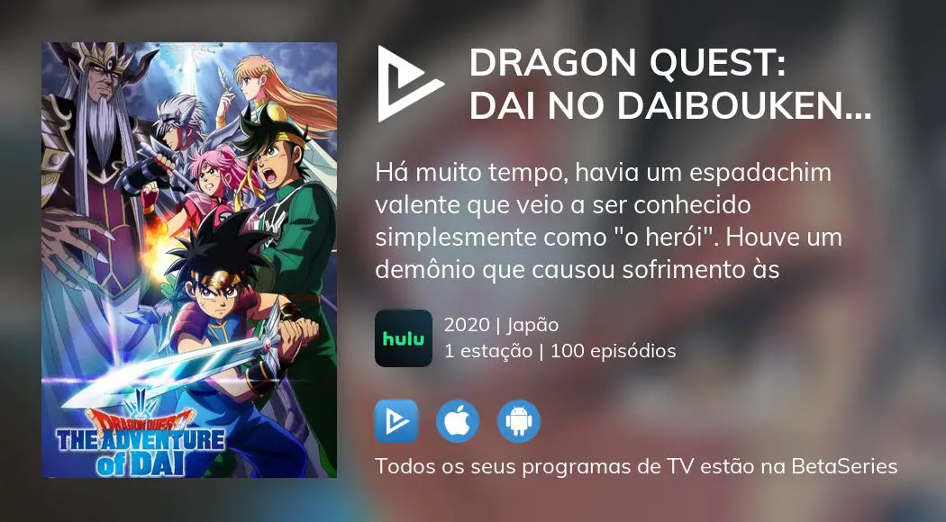 Assistir Dragon Quest: Dai no Daibouken (2020) - Todos os Episódios