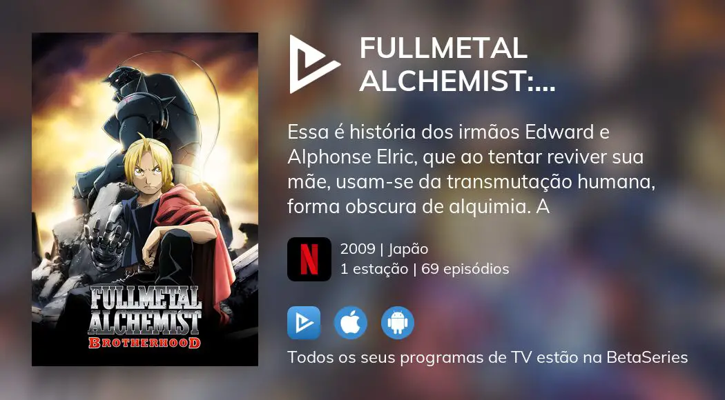 Fullmetal Alchemist: Brotherhood Alquimista de Aço - Assista na Crunchyroll