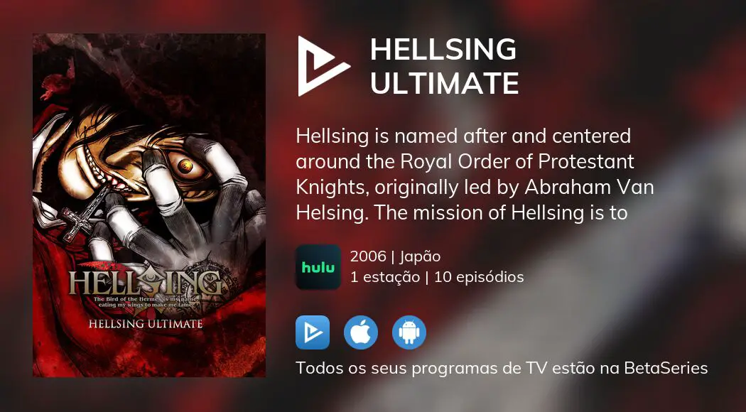 Assistir Hellsing - Todos os Episódios