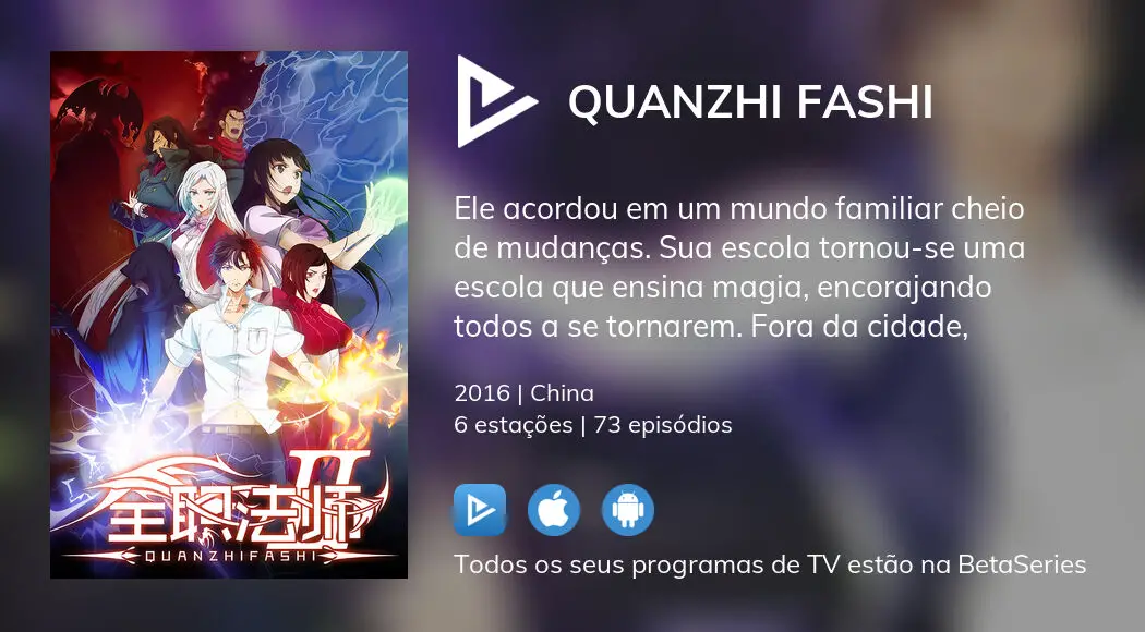 Ver episódios de Quanzhi Fashi em streaming