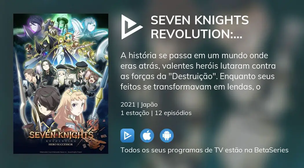 Assistir Seven Knights Revolution: Eiyuu no Keishousha Todos os Episódios  Online