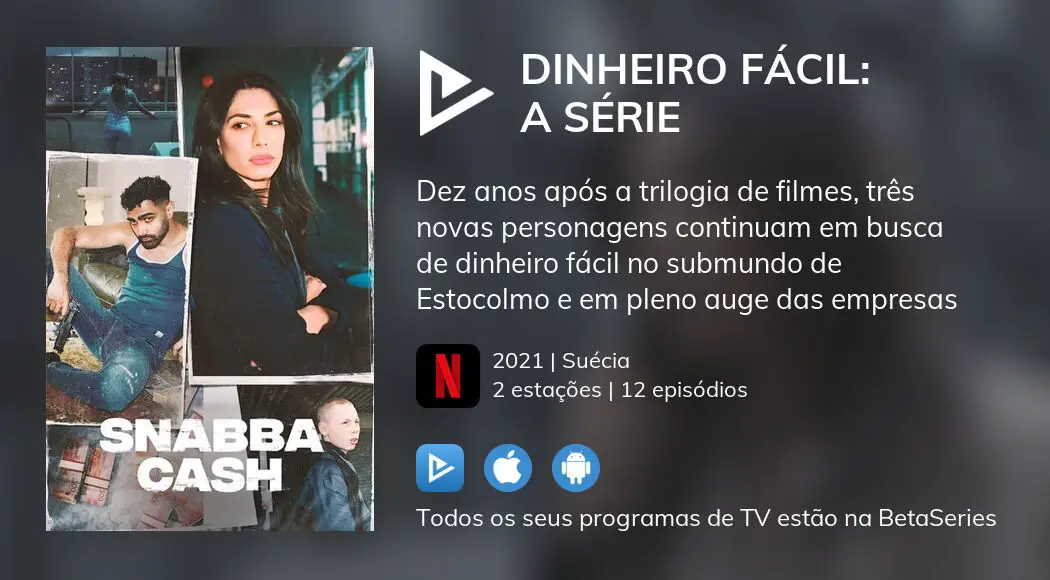 Dinheiro Fácil: A Série