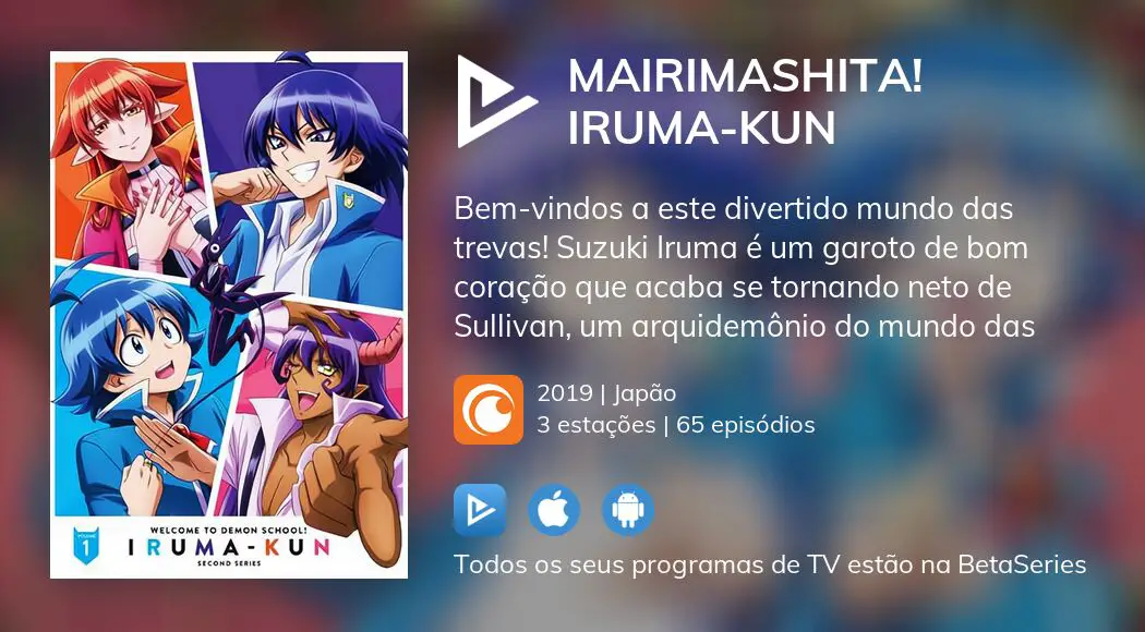 Ver episódios de Mairimashita! Iruma-kun em streaming