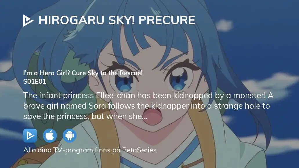 Titta på Hirogaru Sky! Precure säsong 1 avsnitt 9 streaming online