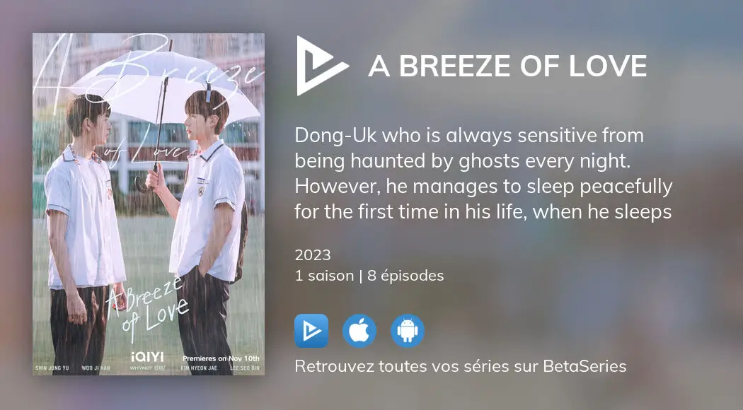 Regarder A Breeze of Love streaming | BetaSeries.com