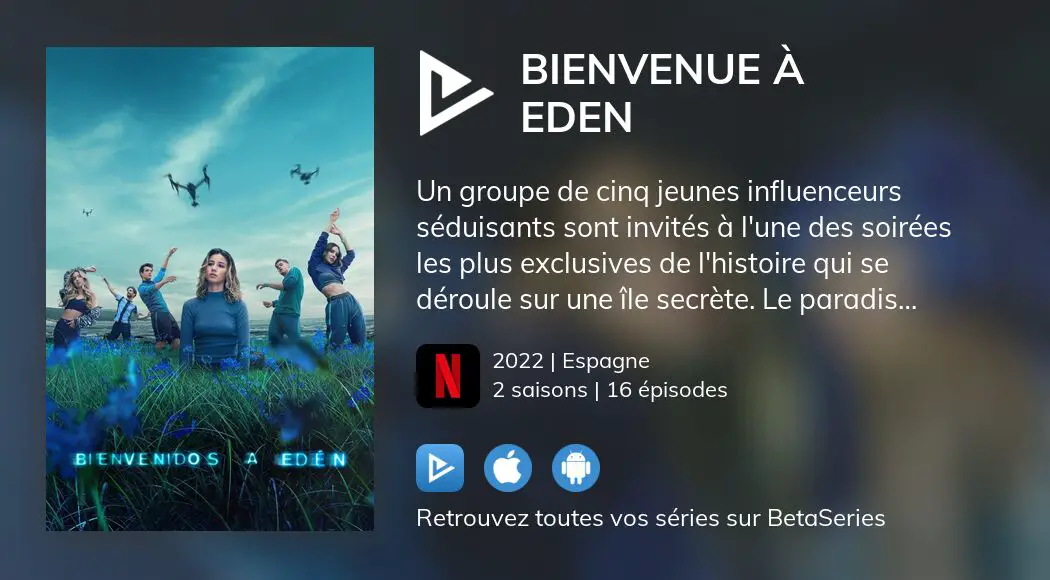 Bienvenidos à Edén : qui sont les acteurs de la série phénomène de Netflix ?