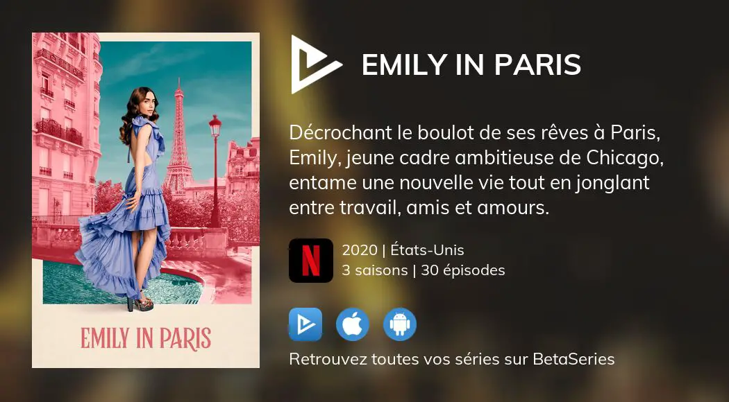 Où Regarder Les épisodes De Emily In Paris En Streaming Complet