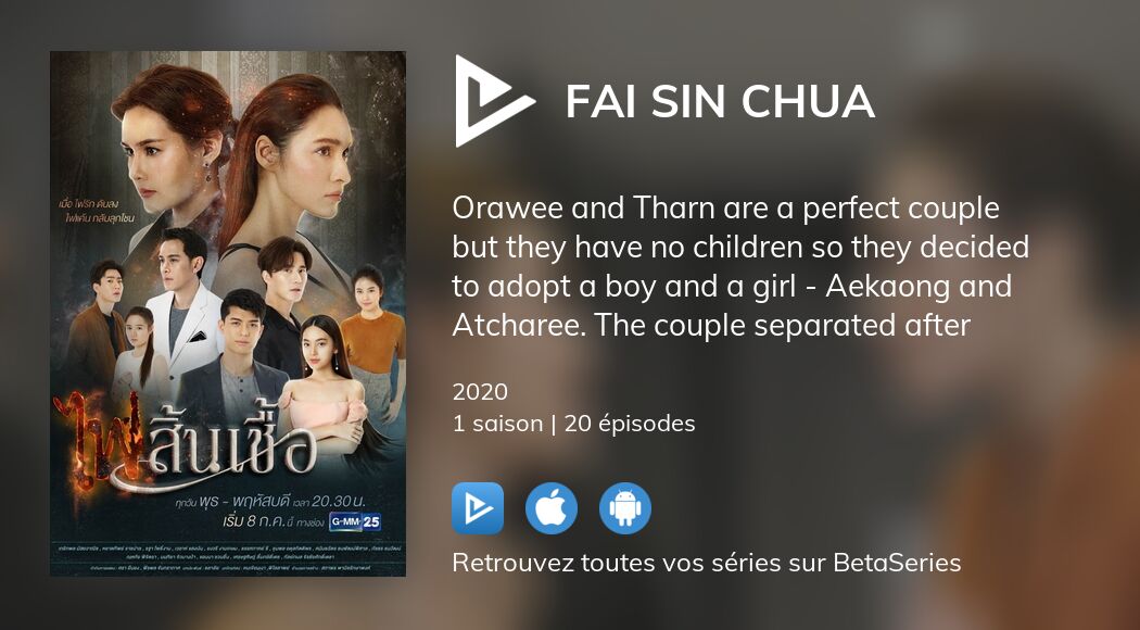 Où regarder les épisodes de Fai Sin Chua en streaming complet ...