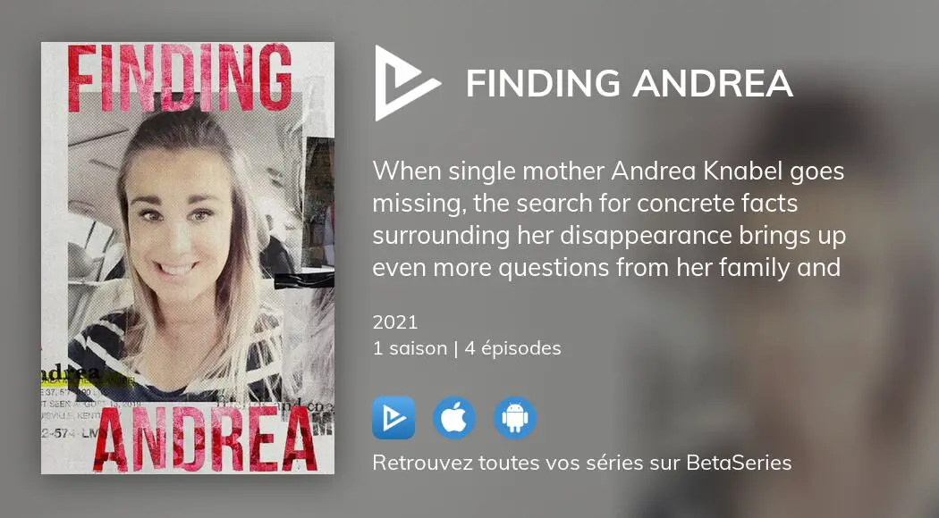 Où regarder les épisodes de Finding Andrea en streaming complet VOSTFR