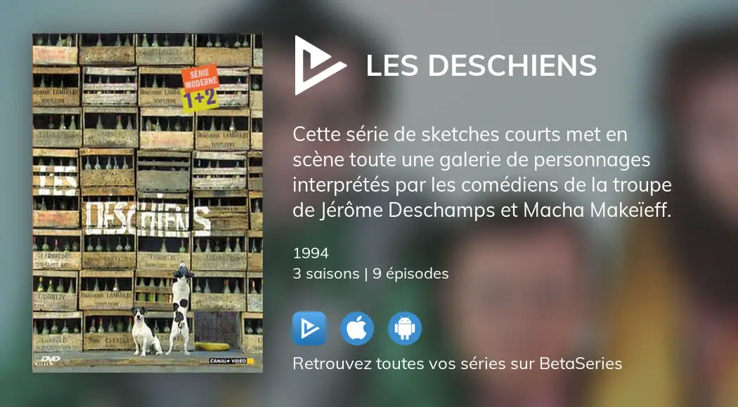 Regarder Les Deschiens Streaming Betaseries Com